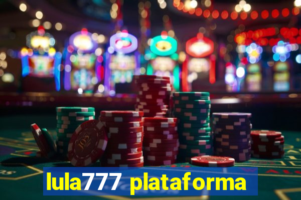 lula777 plataforma